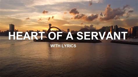 heart of a servant lyrics